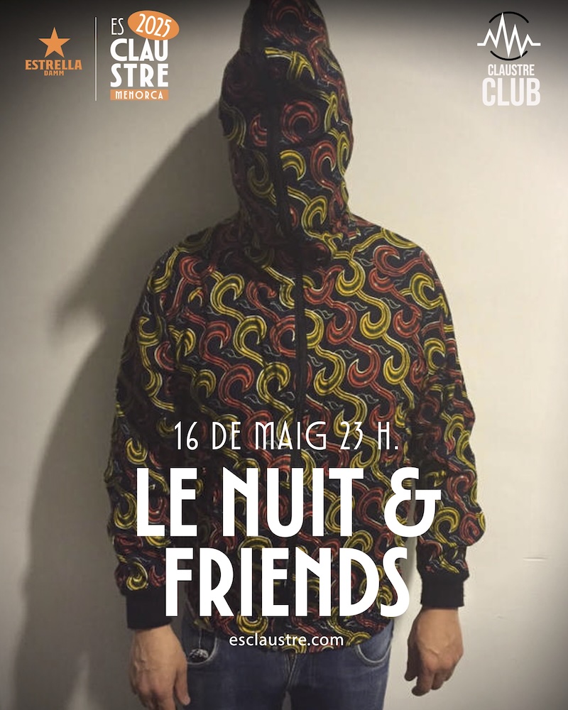 LE NUIT AND FRIENDS amb Diego Armando